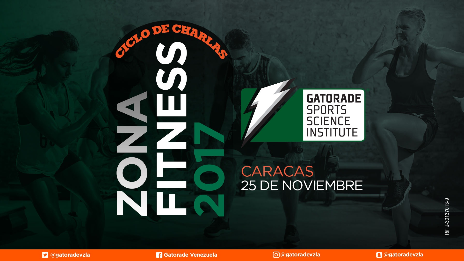 Ciclo de Charlas Zona Fitness Gatorade 2017 - Caracas