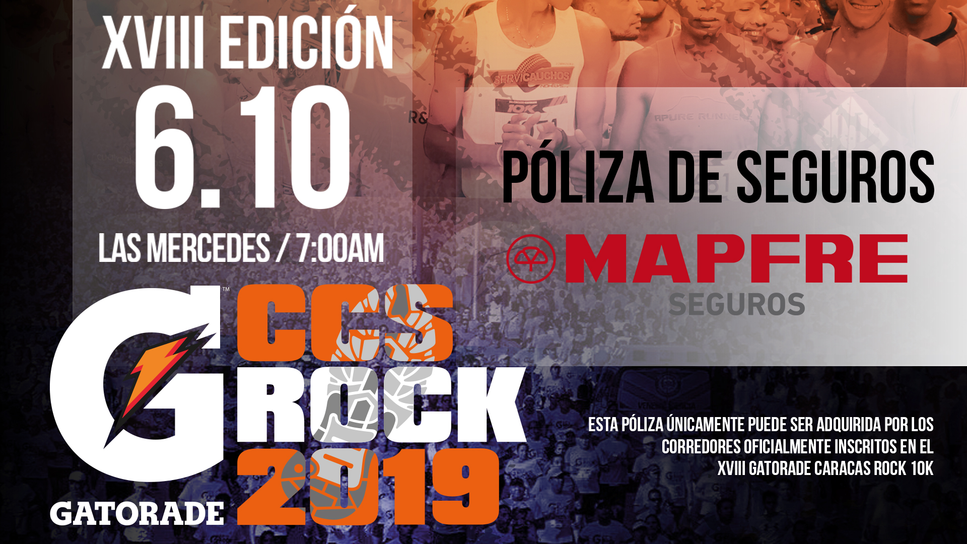 Póliza para participantes del XVIII Gatorade Caracas Rock 10K - MAPFRE SEGUROS