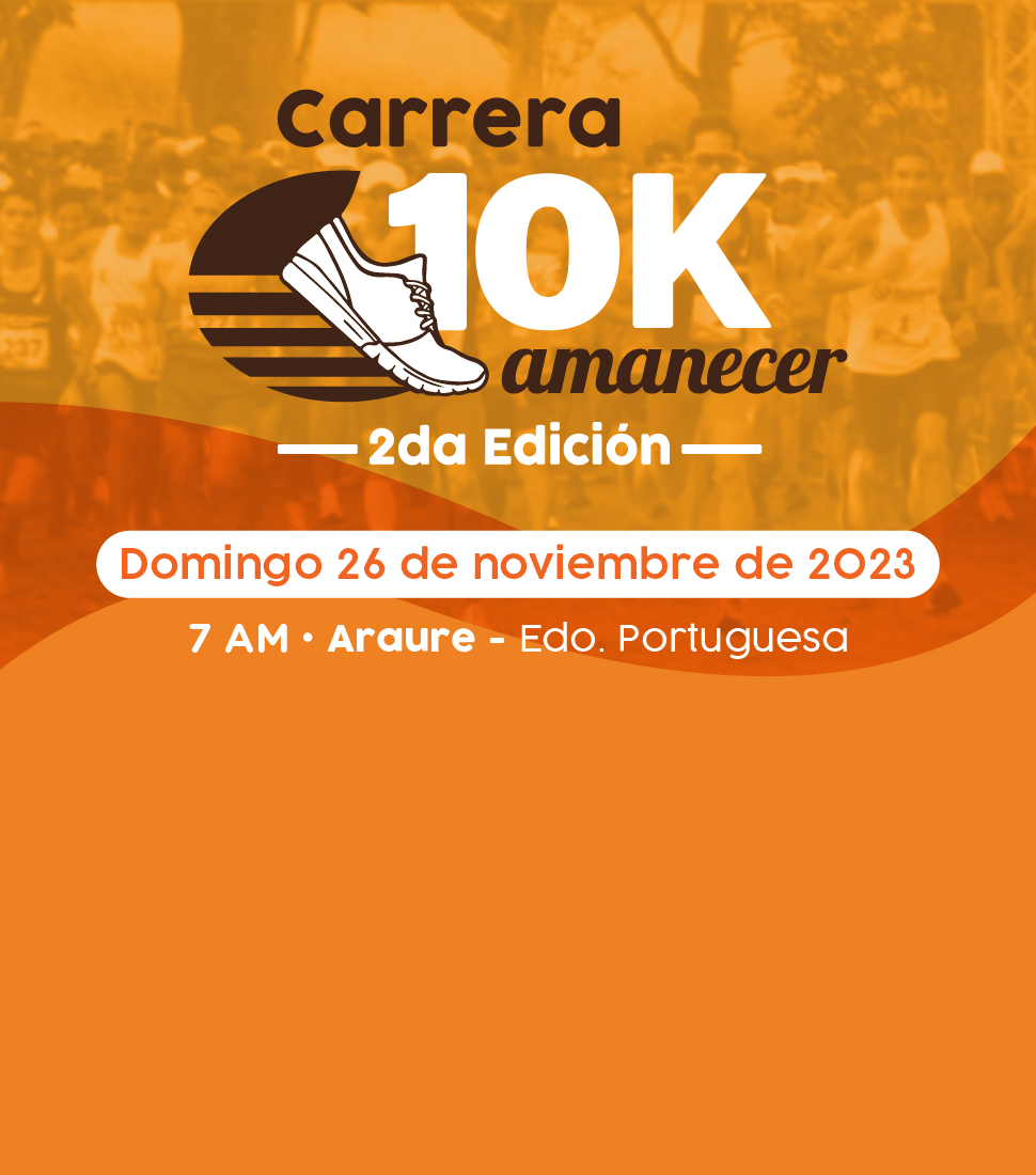 2da Carrera 10K Amanecer