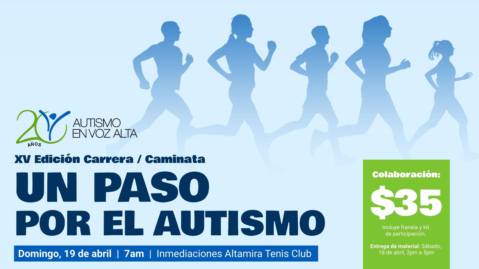 XV Edición Carrera / Caminata 5K UN PASO POR EL AUTISMO